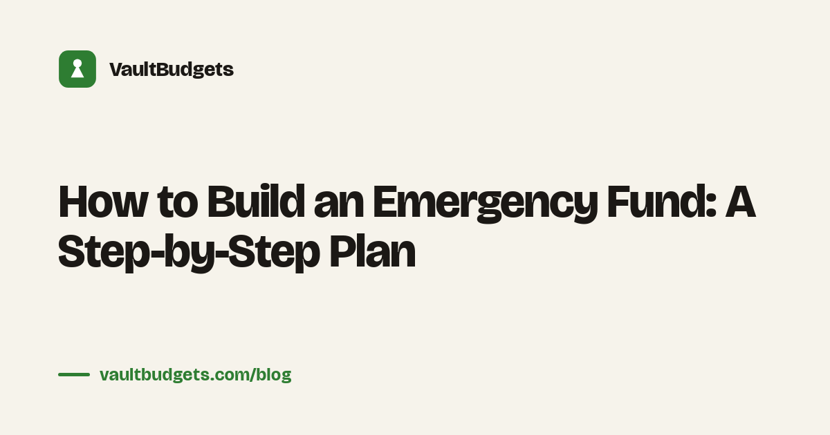 How to build an emergency fund, shown with a savings goal tracker, a calculator, and a growing stack of cash on a desk